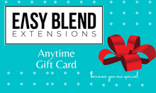 Load image into Gallery viewer, Gift Card - Easy Blend Extensions

